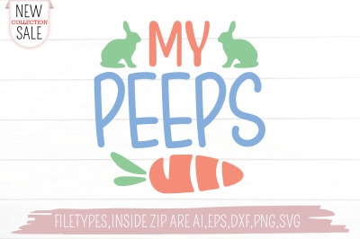 My Peeps Svg Cut file