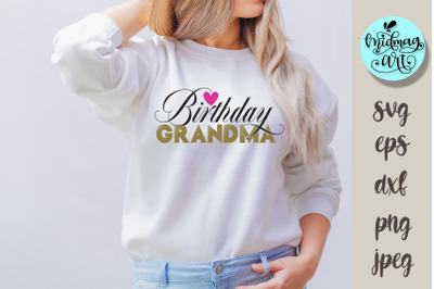 Birthday grandma svg, birthday svg