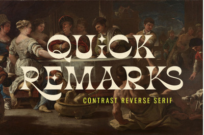 Quick Remarks - Reverse Serif