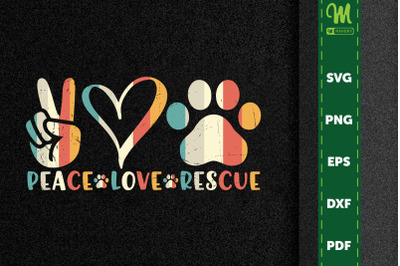 Animal Rescue Gifts Peace Love Rescue
