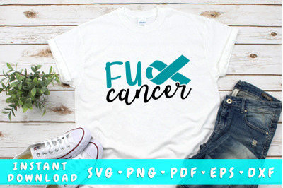 Fuck Ovarian Cancer SVG