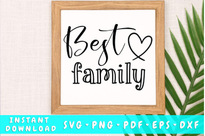 Best Family SVG