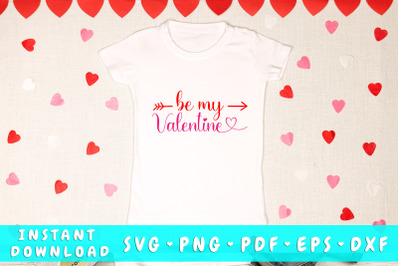 Be my Valentine svg