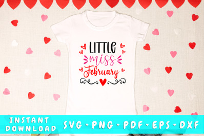 Little Miss February svg, Girl Valentine&#039;s Day SVG