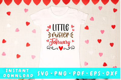 Little Mister February svg, Boy Valentines Day SVG