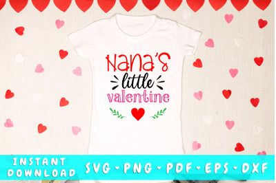 Nana&#039;s little Valentine svg, Kids Valentines Day SVG