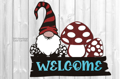 Mushroom Gnome Welcome Sign SVG Glowforge Files