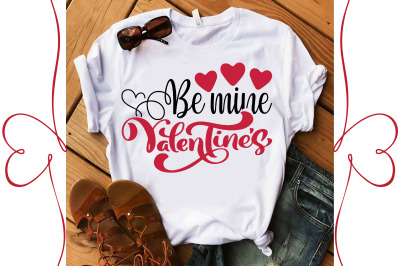 Be mine. Valentine