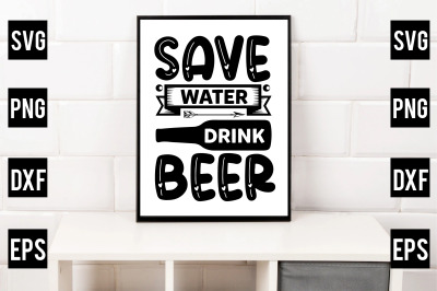 save water drink beer