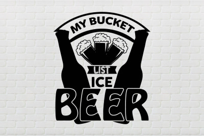 my bucket list ice beer