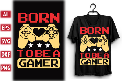 Born to be a gamer