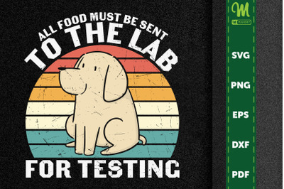 Food Must Be Sent To The Lab For Testing