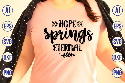 Hope Springs Eternal svg