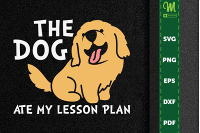 Funny My Dog Ate My Lesson Plan