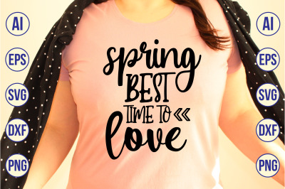 Spring Best Time to Love svg