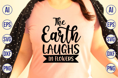 The Earth Laughs in Flowers svg