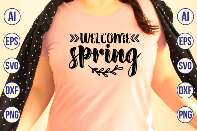 Welcome Spring svg