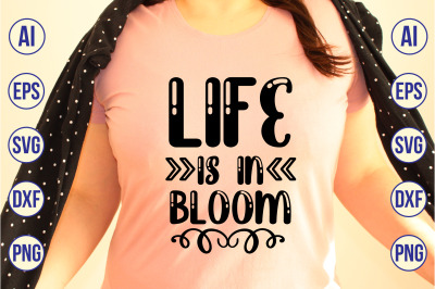 life is in bloom svg