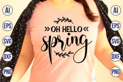 oh hello spring svg