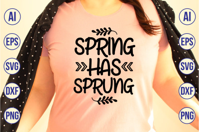 spring has sprung svg