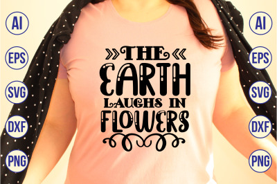 the earth laughs in flowers svg