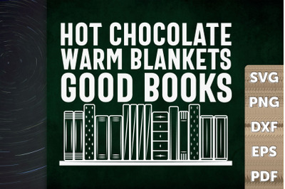 Hot Chocolate Warm Blanket Good Books
