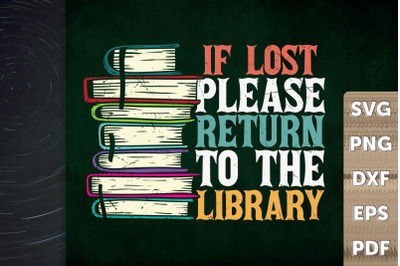 If Lost Please Return To The Library