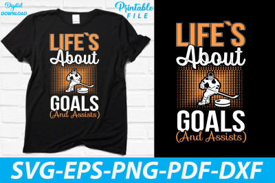 Life&#039;s About Goals and Assists Hockey vol-2