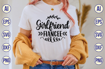 Girlfriend Fiancee svg