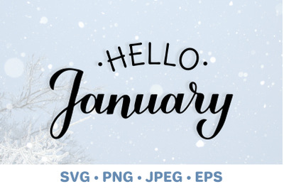 Hello January SVG. Handwritten winter quote.