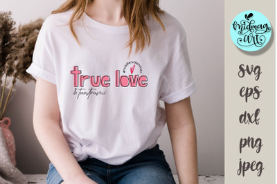 True love and tantrums svg, love svg