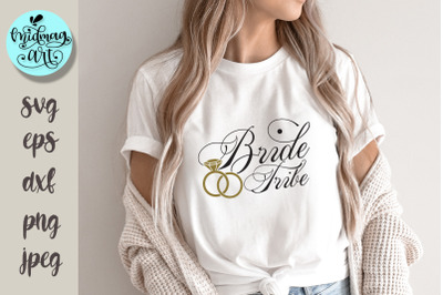 Bride tribe svg, wedding svg