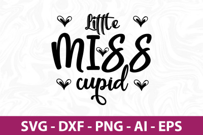 Little miss cupid SVG