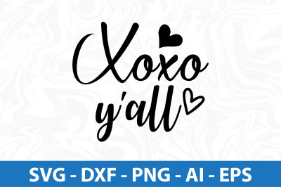 Xoxo yall svg