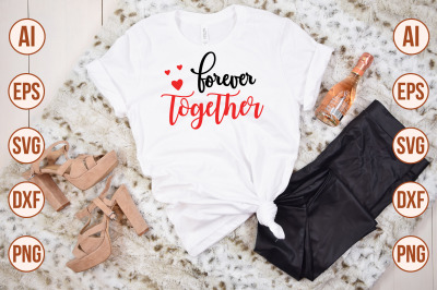 Forever Together svg cut file