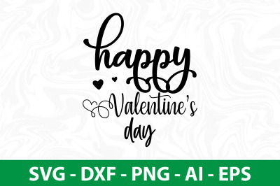 Happy valentines day svg cut file