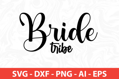 bride tribe svg