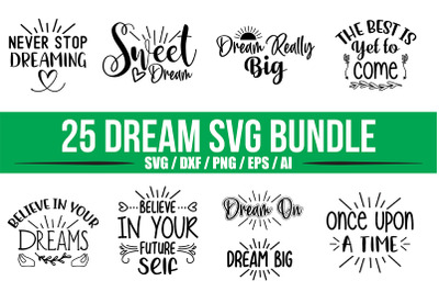 Dream SVG Bundle