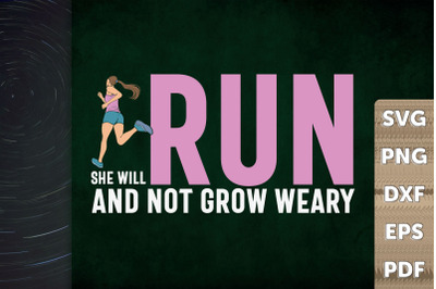 Funny She Will Run And Not Grow Weary