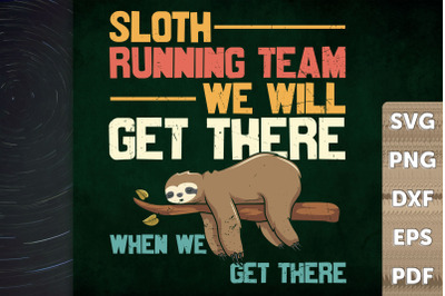 Sloth Running Team We Will Get There