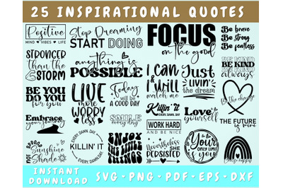 Inspirational Quotes SVG Bundle&2C; 25 Designs&2C; Inspirational Sayings SVG