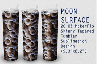 Tumbler Tapered 20 OZ Sublimation Moon Surface Wrap Design