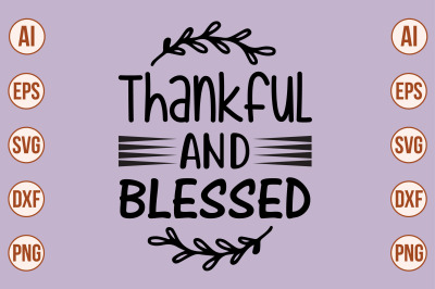 THANKFUL and BLESSED svg cut file