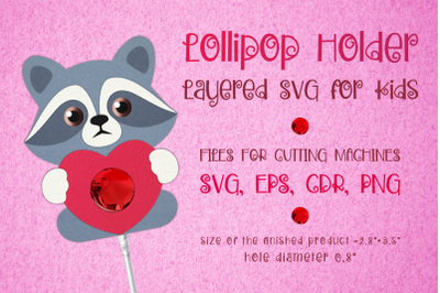 Raccoon Lollipop Holder - Valentines Template SVG