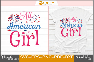 All American Girl-Independence Day design USA svg