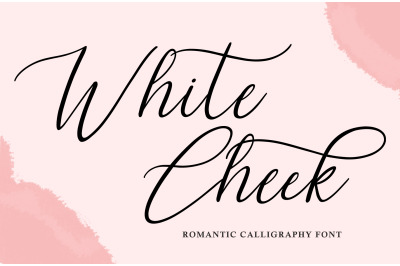 White Cheek | Romantic Calligraphy