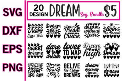 Dream svg bundle