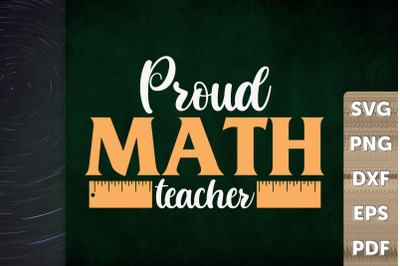 Teacher Design Proud Math Teacher