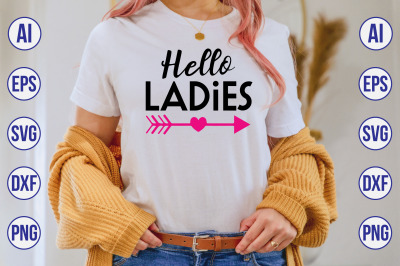 Hello Ladies svg cut file