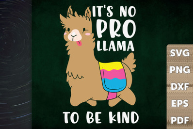 It&#039;s No Prob Llama To Be Kinds